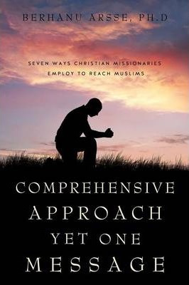 Libro Comprehensive Approach Yet One Message - Ph D Berha...