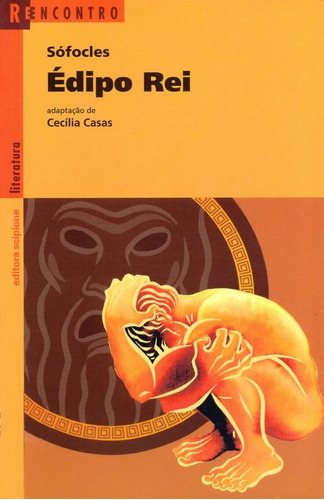 Édipo rei, de Casas, Cecília. Série Reecontro literatura Editora Somos Sistema de Ensino, capa mole em português, 2002