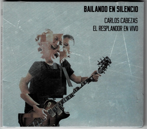 Carlos Cabezas: Bailando En Silencio ( Cd Sellado)