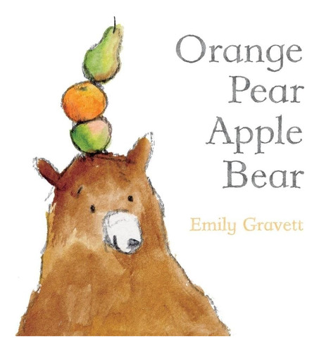 Libro Orange Pear Apple Bear-inglés