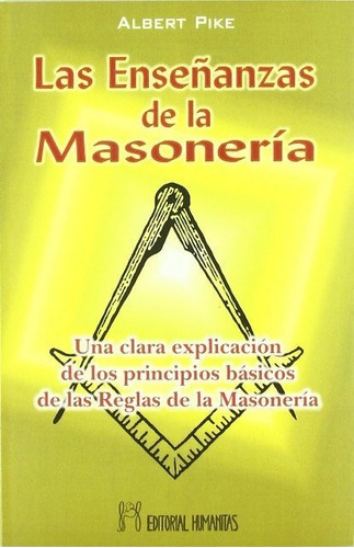 Las Enseñanzas De La Masoneria