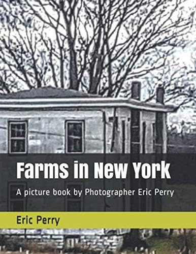 Libro: Farms In New York: A Picture Book By Photographer Eri