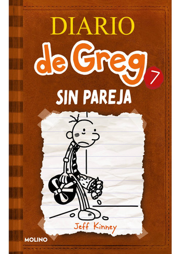 Libro Diario De Greg 7: Sin Pareja - Jeff Kinney - Molino