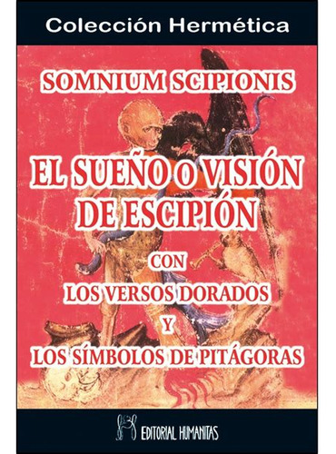 El Sueno O Vision De Escipion    Con Los Verbos Dorados ...