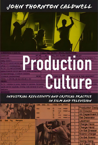 Production Culture, De John Thornton Caldwell. Editorial Duke University Press, Tapa Blanda En Inglés