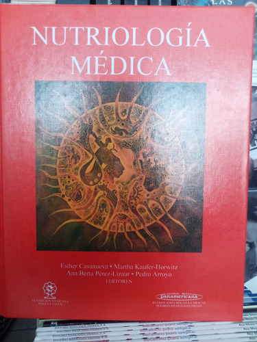 Nutriología Médica Primera Edición (Usado)