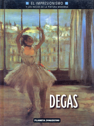 El Impresionismo -  Degas