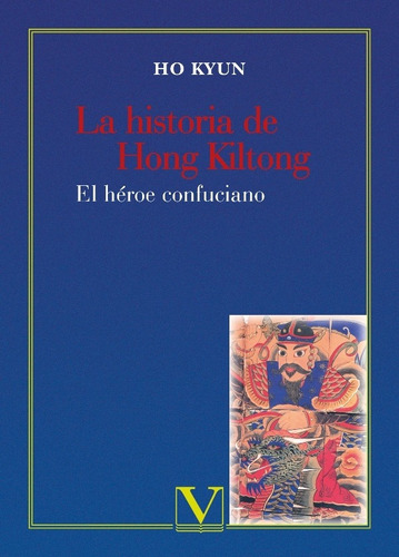 La Historia De Hong Kiltong, De Ho Kyun Y Chang Sun-long