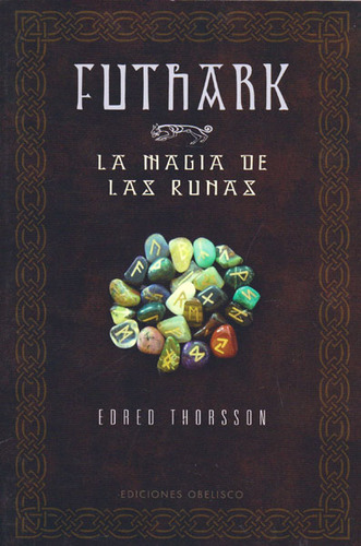 Futhark La Magia De Las Runas