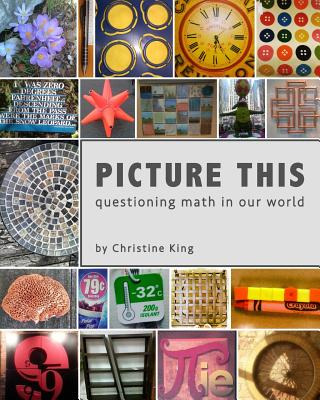 Libro Picture This: Questioning Math In Our World - Mulgr...