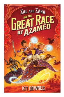 Zal And Zara And The Great Race Of Azamed - Walker - Downe 