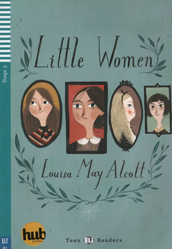 Little Women - Teen Hub Readers Stage 3 