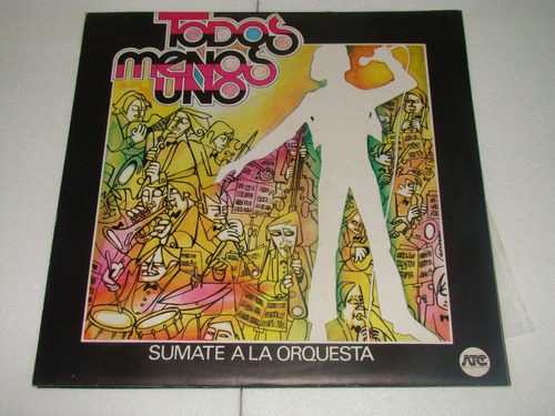 Todos Menos Uno Sumate A La Orquesta Vinilo Lp   / Kktus 