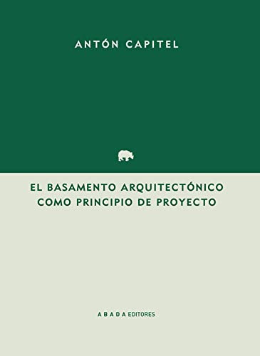 Libro El Basamento Arquitectónico Como Principio Del Proyect