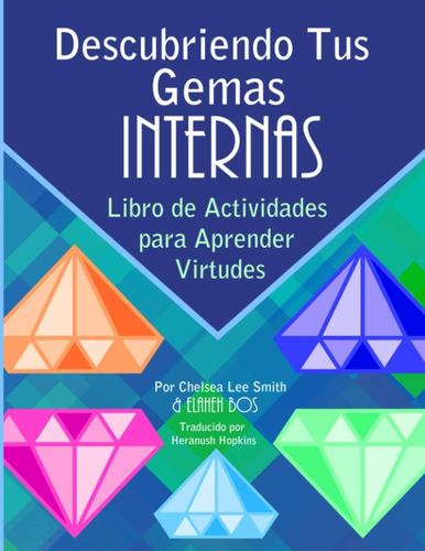 Libro: Descubriendo Tus Gemas Internas: Libro De Actividades