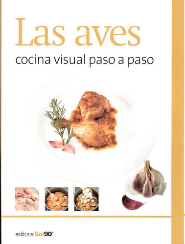 Las Aves Cocina Visual Paso A Paso