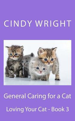 Libro General Caring For A Cat - Cindy Wright