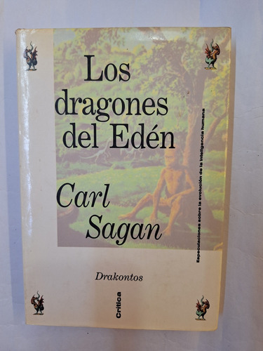 Los Dragones Del Eden. Carl Sagan. Critica. Tapa Dura