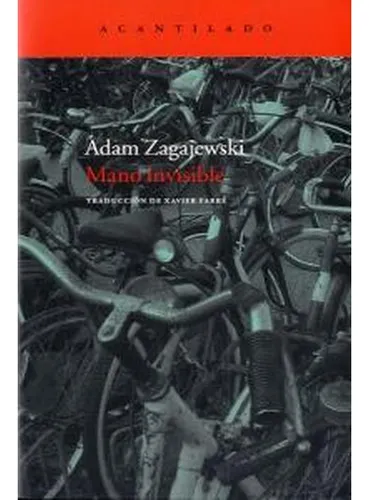 Mano Invisible Zagajewski, Adam Acantilado