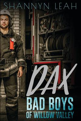 Libro Dax Bad Boys Of Willow Valley - Leah, Shannyn