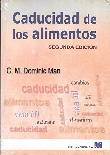 Caducidad De Los Alimentos 2ª Ed - Man,dominic