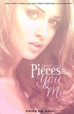 Libro Pieces Of You & Me - Ann, Pamela