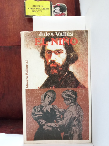  El Niño - Jules Valles - Literatura Francesa - Alianza