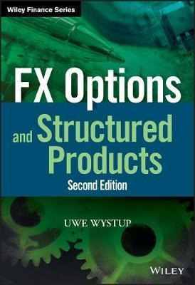 Fx Options And Structured Products - Uwe Wystup