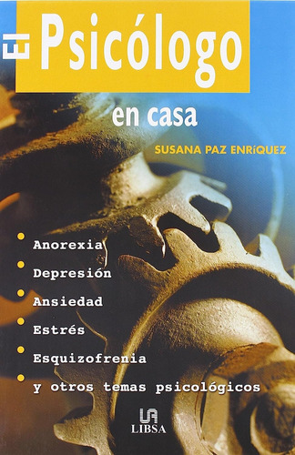 Livro El Psicólogo En Casa - Susana Paz Enríquez [2007]