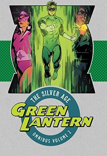 Book : Green Lantern The Silver Age Omnibus Vol. 2 - Variou