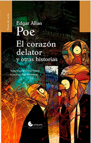 El Corazón Delator Y Otras Historias De Edgar Allan Poe