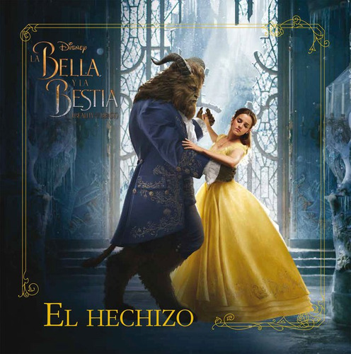 Bella Y La Bestia El Hechizo,la - Disney