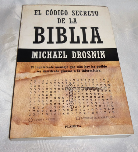 El Código Secreto De La Biblia.  M. Drosnin