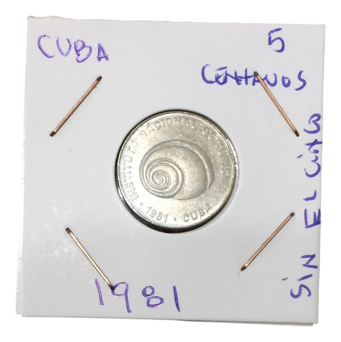 Moneda  Intur 5 Cents 1981 1er Año Diseño #1 Cuba Vintage 