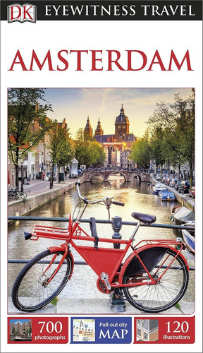 Amsterdam - Eyewitness Travel Guides **new Edition** Kel Edi