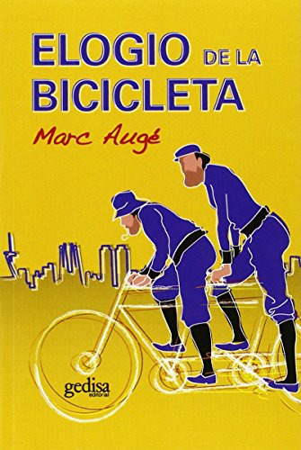 Libro Elogio De La Bicicleta - Auge Marc (papel)