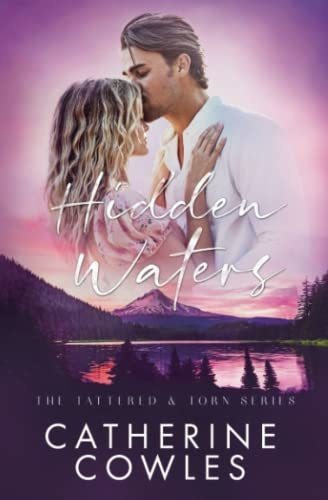 Book : Hidden Waters (the Tattered And Torn Series) - Cowle