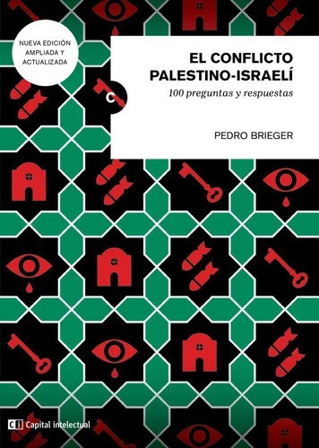 El Conflicto Palestino Israeli Nva Ed Ampliada-brieger-sxxi