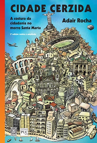 Cidade Cerzida, de Rocha, Adair. Pallas Editora e Distribuidora Ltda., capa mole em português, 2012