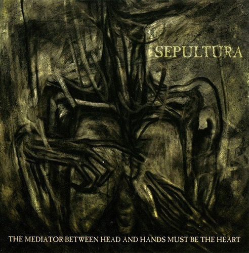 Sepultura  The Mediator Between Head And Hands - Cd Album  
