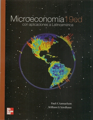 Microeconomia Con Aplicaciones A America (19na.edicion)