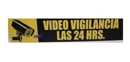 Letrero De Videovigilancia Disuasivo 24 Hrs 50x10 Cctv