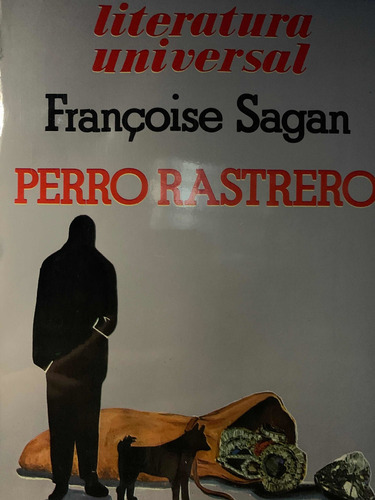 Perro Rastrero - Françoise Sagan