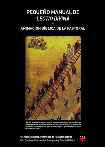 Peque¤o Manual De Lectio Divina De Animacion B, de Animacion Biblica de Pastoral. Editorial PPC en español