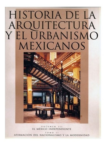 Historia Arquitectura Y Urbanismo Mexicanos 3 |e|, De Coord. Carlos Chanfón Olmos., Vol. Tomo Ii. Editorial Fondo De Cultura Económica, Tapa Dura En Español, 1998