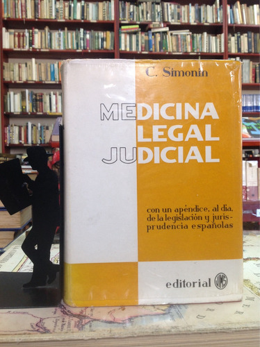 Medicina Legal Judicial Por C. Simonin. Derecho