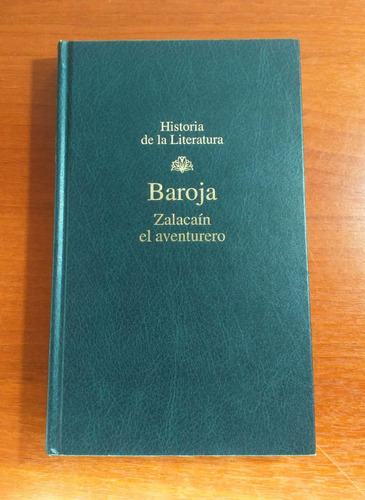 Zalacaín El Aventurero Pío Baroja Rba Historia Literatur 71 