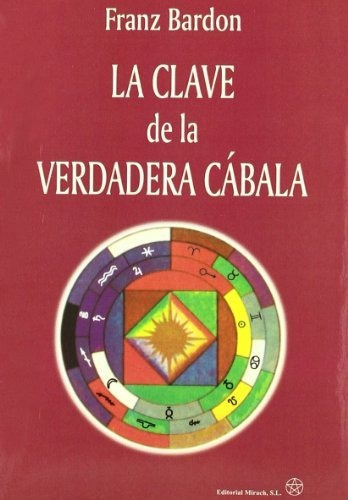 La Clave De La Verdadera Cabala