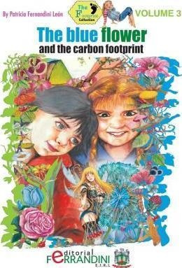 The Blue Flower And The Carbon Footprint - Patricia Ferna...