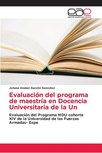 Libro: Evaluación Del Programa De Maestría En Docencia Unive